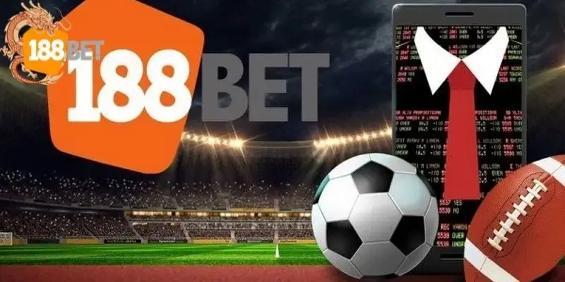 Tưng bừng nhận thưởng 188BET khi tham gia Đại Tiệc Bóng Đá