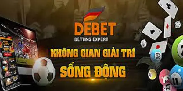 Đánh giá nhà cái Debet – Bảng xếp hạng nhà cái uy tín năm 2025