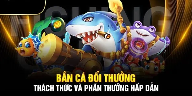 Đâu là sảnh game bắn cá đổi thưởng online uy tín nhất 2025