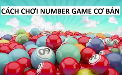 Cá cược Number Game: Những lựa chọn chính xác cần biết